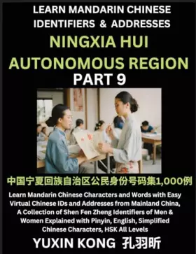 Couverture du produit · Ningxia Hui Autonomous Region of China (Part 9): Learn Mandarin Chinese Characters and Words with Easy Virtual Chinese IDs and