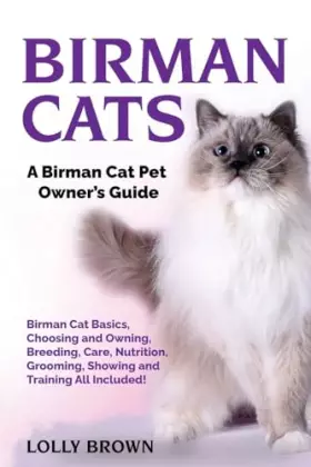 Couverture du produit · Birman Cats: A Birman Cat Pet Owner's Guide
