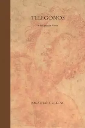 Couverture du produit · Telegonos: A Tragedy in Verse