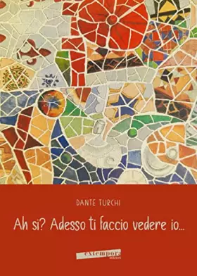 Couverture du produit · Ah sì? Adesso ti faccio vedere io...