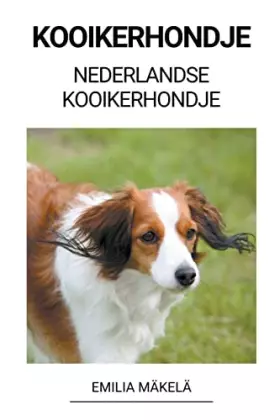 Couverture du produit · Kooikerhondje (Nederlandse Kooikerhondje) (Finnish Edition)