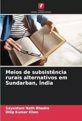 Couverture du produit · Meios de subsistência rurais alternativos em Sundarban, Índia (Portuguese Edition)