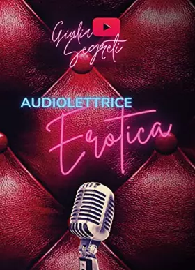 Couverture du produit · Audiolettrice erotica