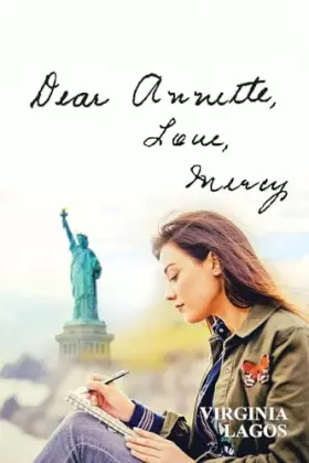 Couverture du produit · Dear Annette, Love, Mercy: A Story of a Woman with Fortitude Who, Despite an Unhappy Childhood and Traumatic Experiences, Still