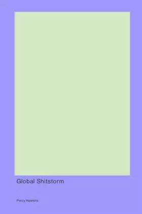 Couverture du produit · Digital Media's Global Shitstorm