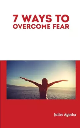 Couverture du produit · 7 Ways to Overcome Fear