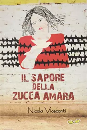 Couverture du produit · Il sapore della zucca amara