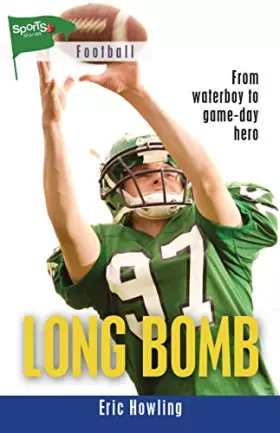 Couverture du produit · Long Bomb (Lorimer Sports Stories)