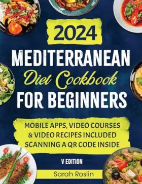Couverture du produit · Mediterranean Diet Cookbook for Beginners: Elevate Your Metabolism with Sun-Soaked & Illustrated Recipes [V EDITION]