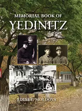 Couverture du produit · Yad l'Yedinitz memorial book for the Jewish community of Yedintzi, Bessarabia