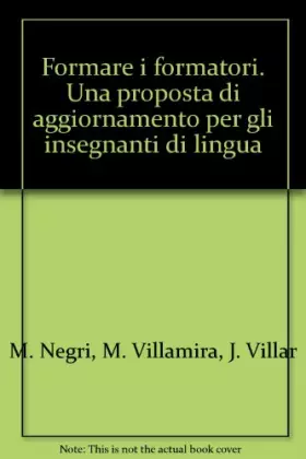 Couverture du produit · Formare i formatori. Una proposta di aggiornamento per gli insegnanti di lingua