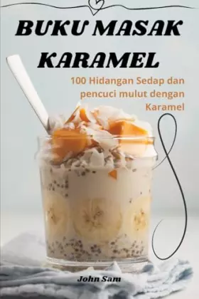 Couverture du produit · Buku Masak Karamel (Malay Edition)