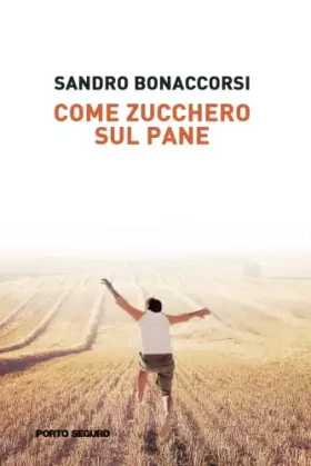 Couverture du produit · Come zucchero sul pane