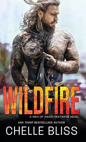 Couverture du produit · Wildfire (Men of Inked: Heatwave)
