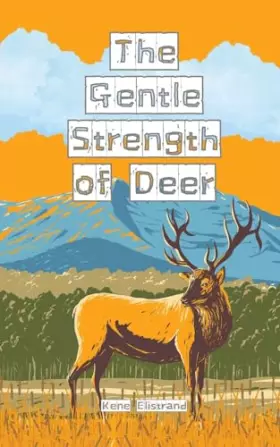 Couverture du produit · The Gentle Strength of Deer