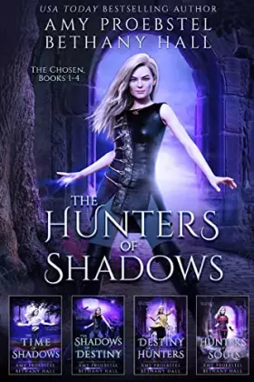 Couverture du produit · The Hunters of Shadows: The Chosen: Books 1-4 (The Chosen Omnibus)