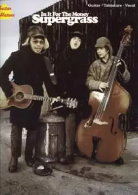 Couverture du produit · SUPERGRASS: IN IT FOR THE MONEY (TAB) GUITARE