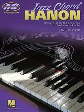 Couverture du produit · Jazz Chord Hanon: 70 Exercises for the Beginning to Professional Pianist