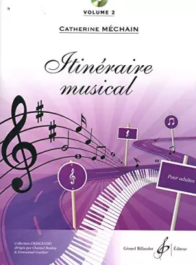 Itineraire musical volume 2 -  Catherine Mechain