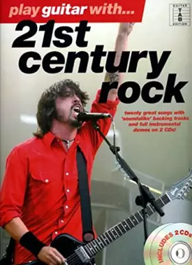Couverture du produit · PLAY GUITAR WITH... 21ST CENTURY ROCK GUITARE+CD