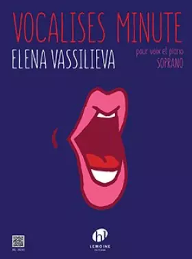 Couverture du produit · VOCALISES MINUTE --- SOPRANO ET PIANO (French Edition)