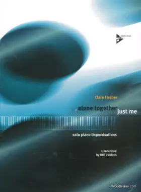 Couverture du produit · Alone Together / Just Me - Solo Jazz Improvisations - piano - (ADV 9003)