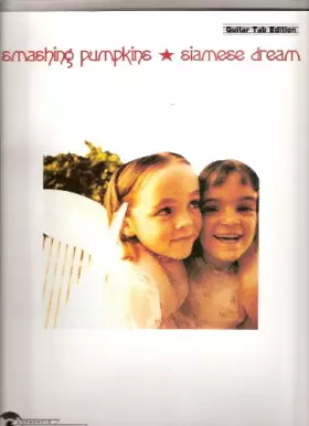 Couverture du produit · The Smashing Pumpkins: "Siamese Dream"