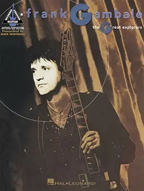 Frank Gambale - The Great Explorers -  Frank Gambale
