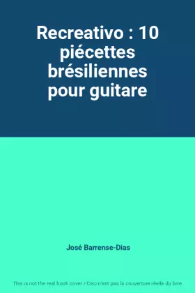 Couverture du produit · Recreativo : 10 piécettes brésiliennes pour guitare