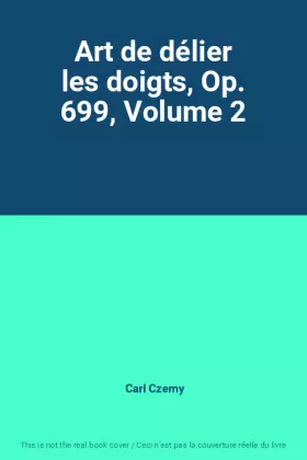 Couverture du produit · Art de délier les doigts, Op. 699, Volume 2