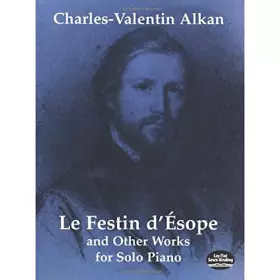 Couverture du produit · Le Festin d'Ésope and Other Works for Solo Piano (Dover Classical Piano Music)