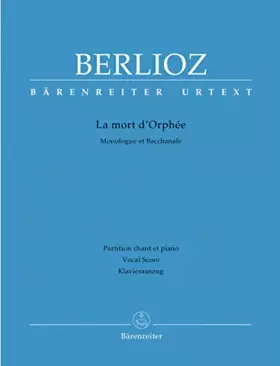 Couverture du produit · La mort d'Orphée Hol 25 (Cantate : Monologue et Bacchanale) --- Chant et Piano