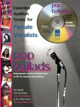 Couverture du produit · Pop Ballads : Essential Audition Songs for Female Vocalists