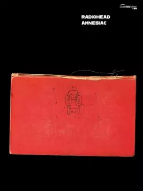 Couverture du produit · Radiohead -- Amnesiac: Guitar/Tablature/Vocal (Faber Edition)