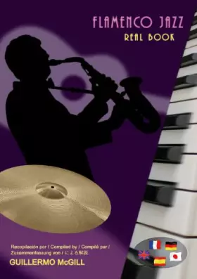 Couverture du produit · Flamenco Jazz Real Book (English, Spanish, French, German and Japanese Edition)
