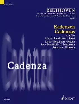 Couverture du produit · Cadences: Concerto pour piano et orchestre n° 3 en ut mineur op. 37, 1er mouvement. Vol. 4. piano.