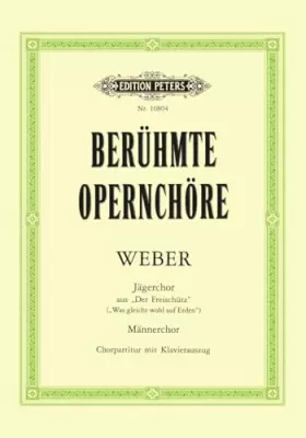 Couverture du produit · WAS GLEICHT WOHL AUF ERDEN FROM DER FREISCHUTZ CHANT