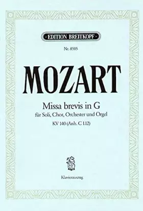 Couverture du produit · MOZART - Misa Brevis en Sol Mayor (K.140) para Voces Solistas, Coro Mixto y Piano (Urtext) (Obst)