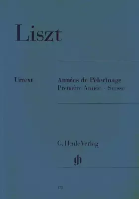 Couverture du produit · Années de Pèlerinage: 1ère Année-Suisse - Piano