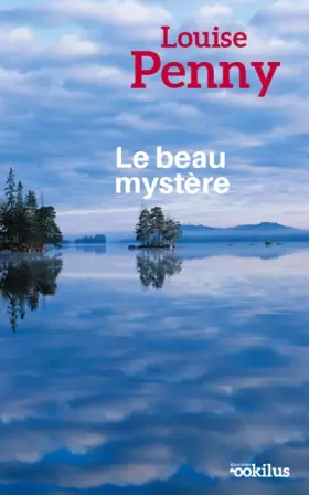 Couverture du produit · Le beau mystère: Une enquête de l'inspecteur-chef Armand Gamache