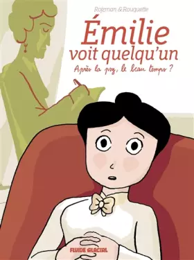 Couverture du produit · Émilie voit quelqu'un - Tome 01 - Après la psy, le beau temps ?