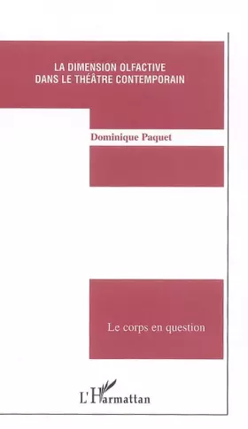 Couverture du produit · La dimension olfactive dans le théâtre contemporain