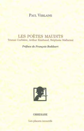 Couverture du produit · Les Poètes maudits: Tristan Corbière, Arthur Rimbaud, Stéphane Mallarmé