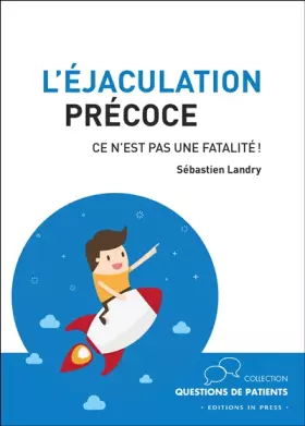 Couverture du produit · L'éjaculation précoce: Ce n'est pas une fatalité !