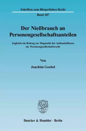 Couverture du produit · Der Nießbrauch an Personengesellschaftsanteilen.: Zugleich ein Beitrag zur Dogmatik des Außeneinflusses im Personengesellschaft