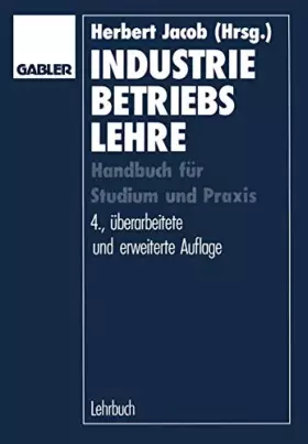 Couverture du produit · Industriebetriebslehre: Handbuch für Studium und Prüfung