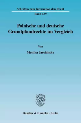 Couverture du produit · Polnische und deutsche Grundpfandrechte im Vergleich.: Dissertationsschrift (Schriften zum Internationalen Recht)