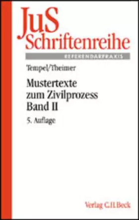 Couverture du produit · Mustertexte zum Zivilprozess Band II: Arrest, einstweilige Verfügung, Zwangsvollstreckung, Kostenwesen, Rechtsmittel und Prozes