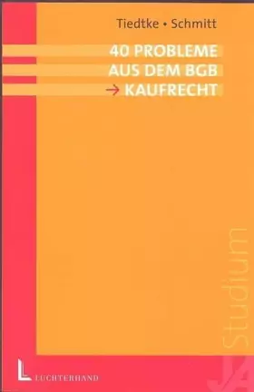 Couverture du produit · 40 Probleme aus dem Kaufrecht (Klausurprobleme)