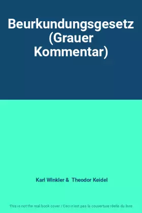 Couverture du produit · Beurkundungsgesetz (Grauer Kommentar)